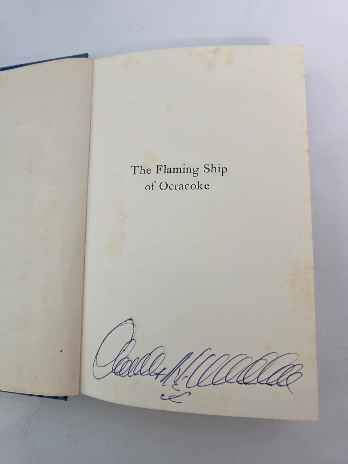 THE FLAMING SHIP OF OCRACOKE SIGNED BOOK BY CHARLES H. WHEDBEE 1ST 2ND HC DJ COA