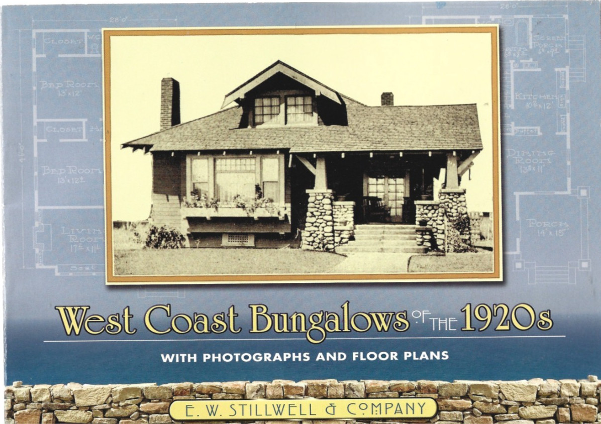 West Coast Bungalows of the 1920s, with Photographs and Floor Plans / Reprint