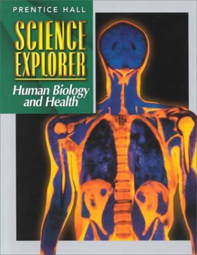 Science Explorer Human Biology and Health – Hardcover – GOOD