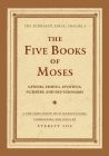 The Five Books of Moses: The Schocken Bible: Volume I / Deluxe Edition by Schoc