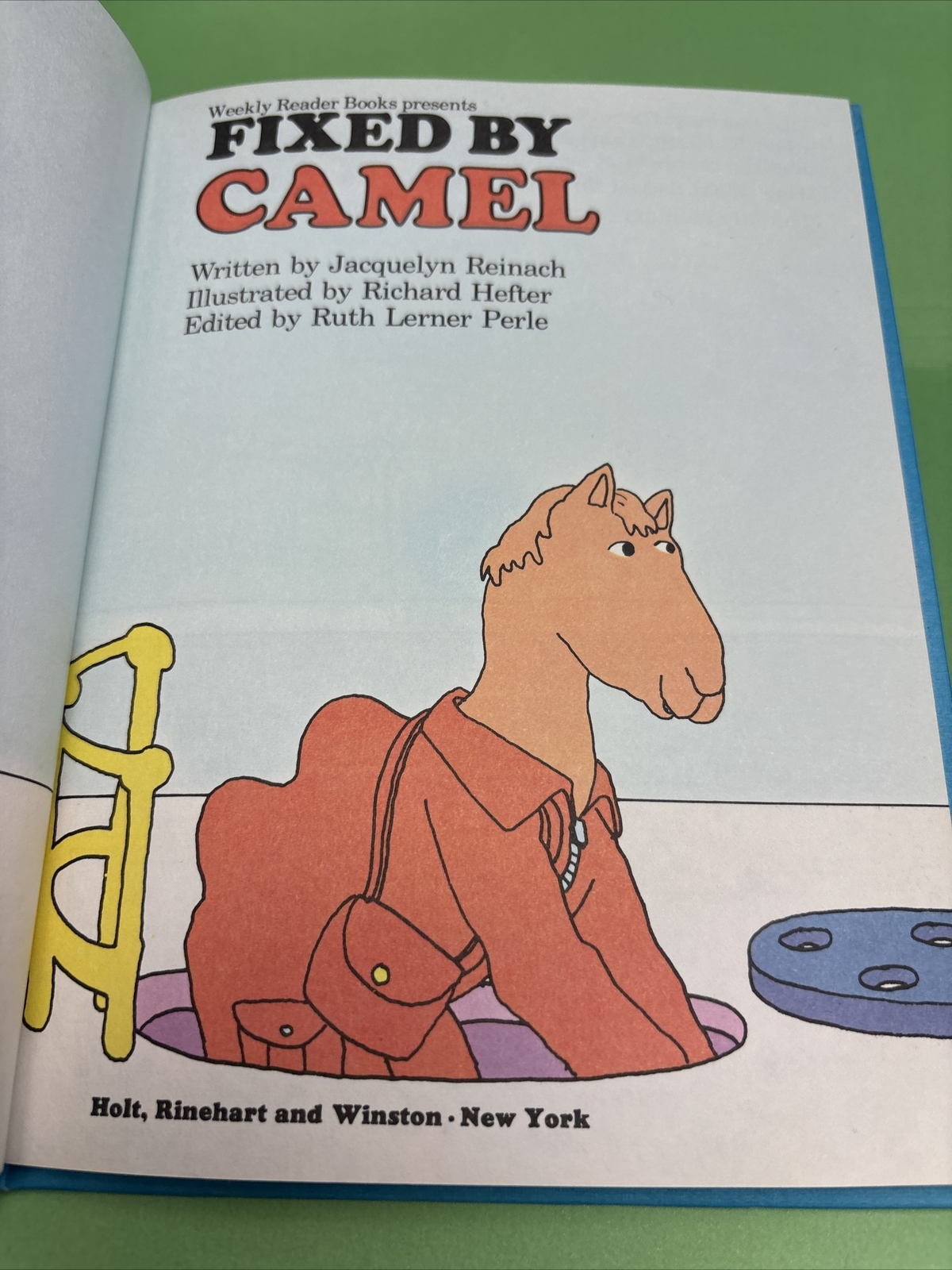Fixed by Camel by Jacquelyn Reinach Weekly Reader 6.5 x 8.2 in. Picture Book EUC