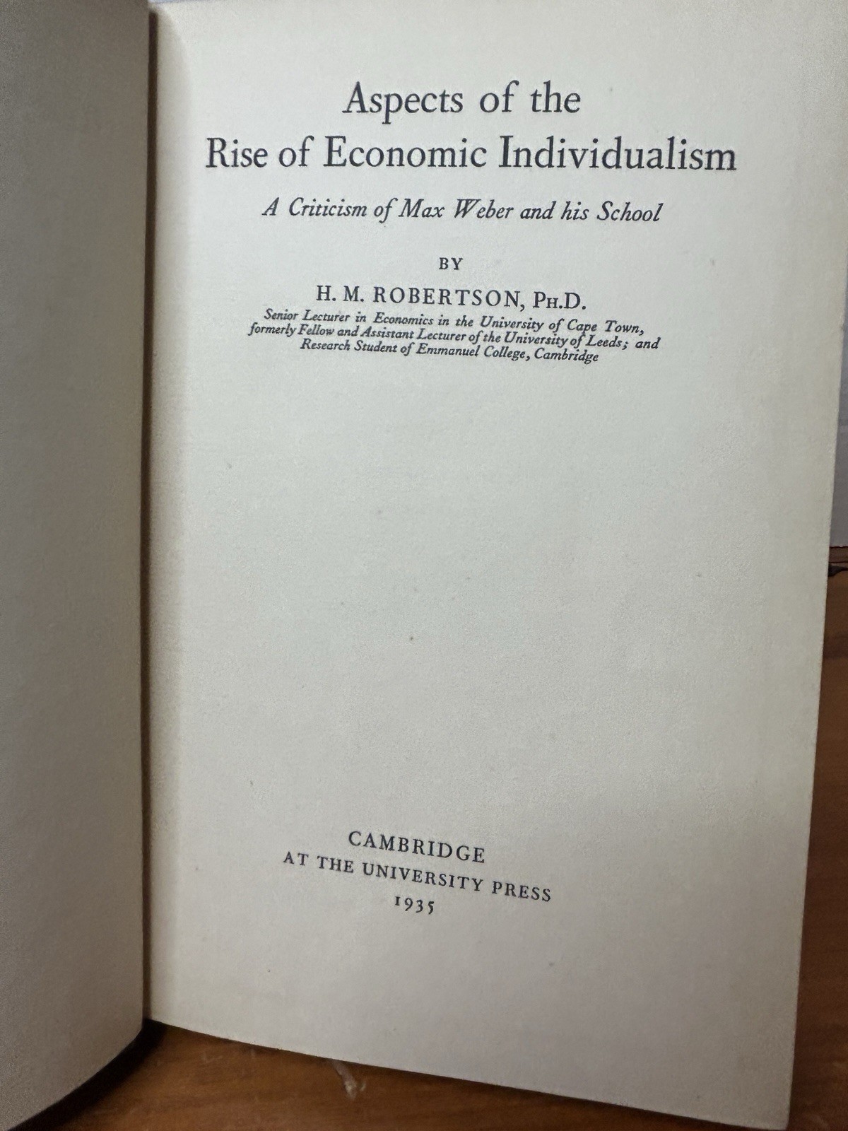 Aspects Of The Rise Of Economic Individualism H.M. Robertson HC Cambridge 1935