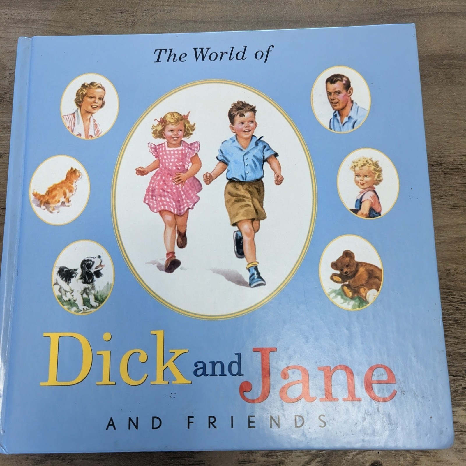 World of Dick and Jane and Friend (2004, Book, Other)