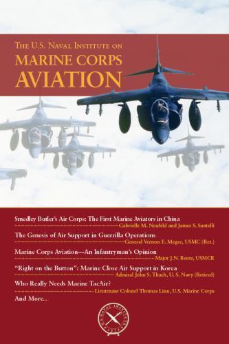 The U.S. Naval Institute on Marine Corps Aviation (Chronicles) –