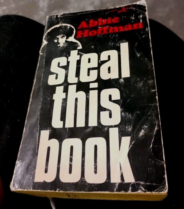 Steal This Book by Abbie Hoffman – 1971 1st Pirate Editions, 5th Printing