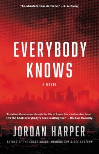 Everybody Knows: A Novel – Hardcover By Harper, Jordan – VERY GOOD
