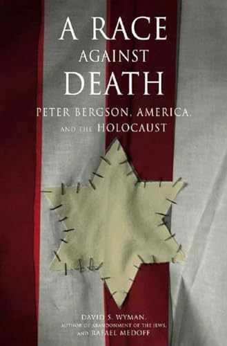 A Race Against Death: Peter – Hardcover, by Wyman David S.; – Very Good b