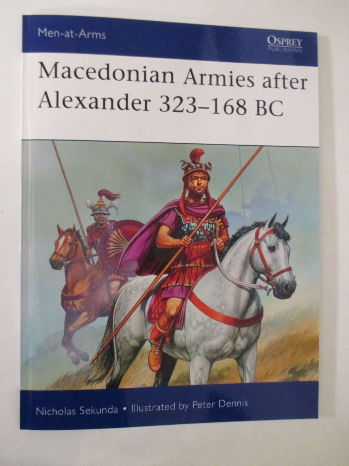 Macedonian Armies after Alexander 323-168 BC- Osprey Men-at-Arms 477