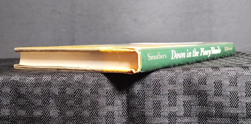 Down in the Piney Woods Ethel Footman Smothers HC DJ 1992 Children’s Fiction