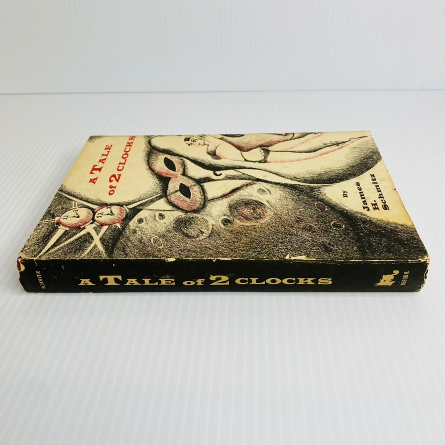 A Tale of 2 Clocks – James H Schmitz – 1962 HC/DJ Book Club Edition
