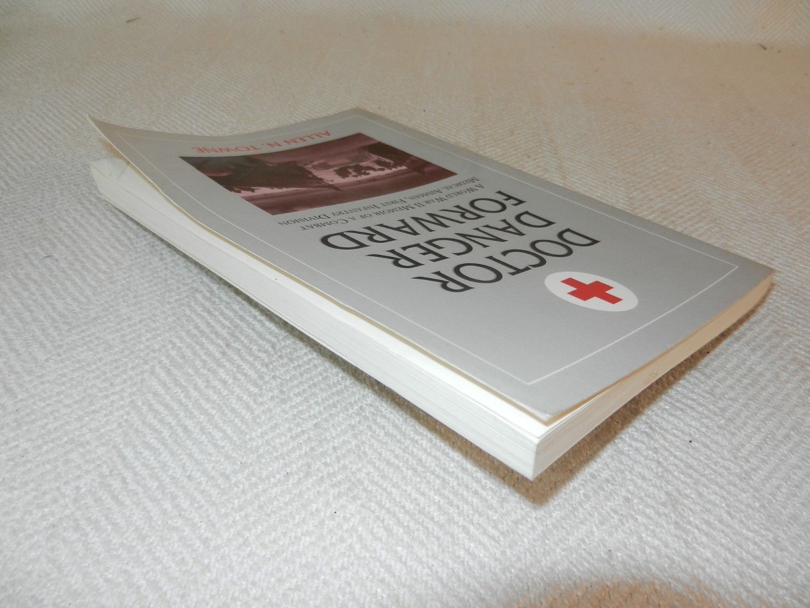 WW II 1942-45 1st division 18th Infantry Medic “DOCTOR DANGER FORWARD”