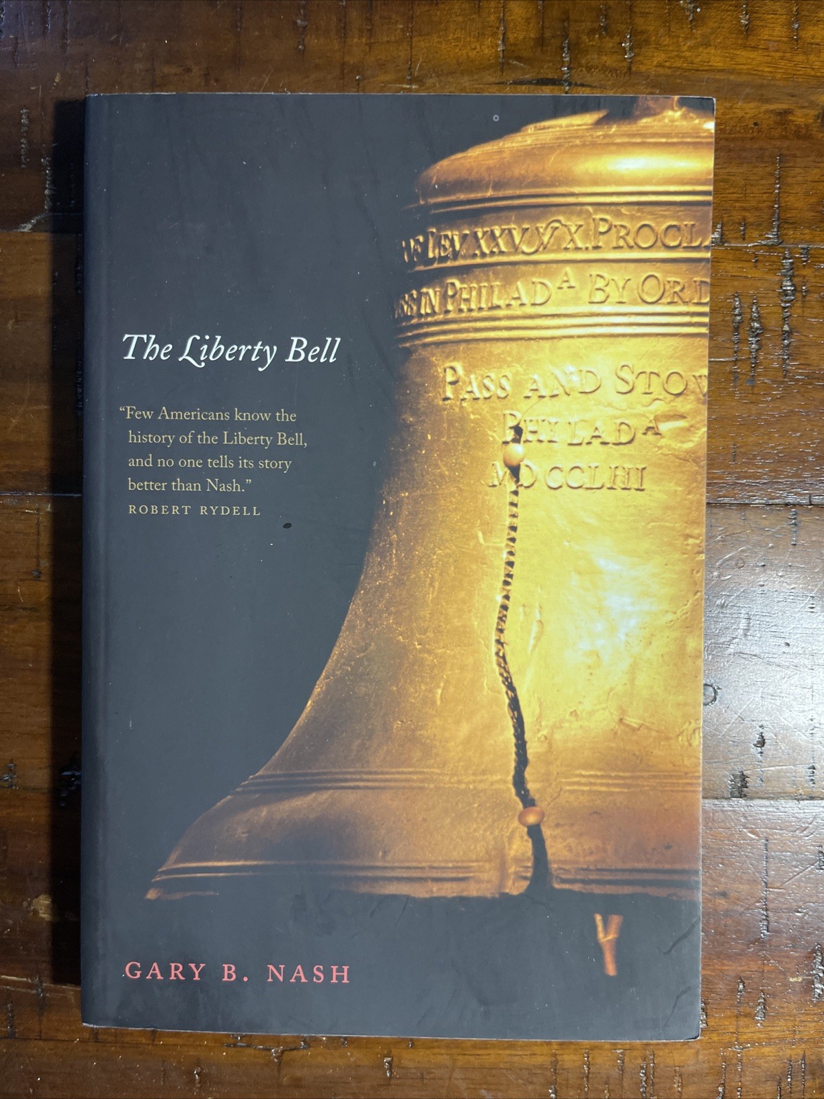 The Liberty Bell (Icons of America) by Nash, Gary B.
