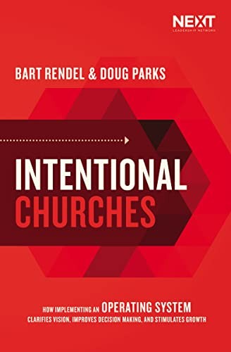 INTENTIONAL CHURCHES PB: How Implementi… by Parks, Rendel Paperback / softback