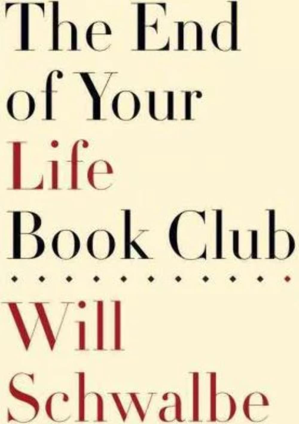 The End of Your Life Book Club