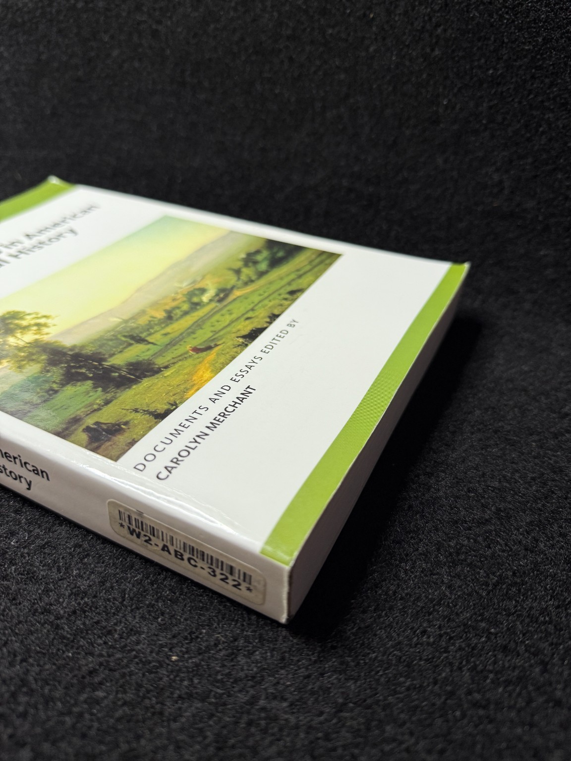 Major Problems American Environmental History Carolyn Merchant 2012 3rd Ed Textb
