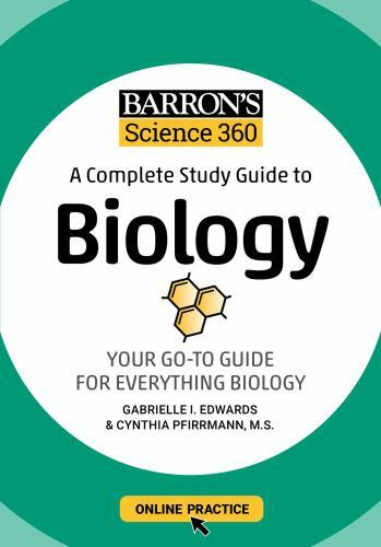 Barron’s Science 360: A Complete Study Guide to Biology with Online Practice