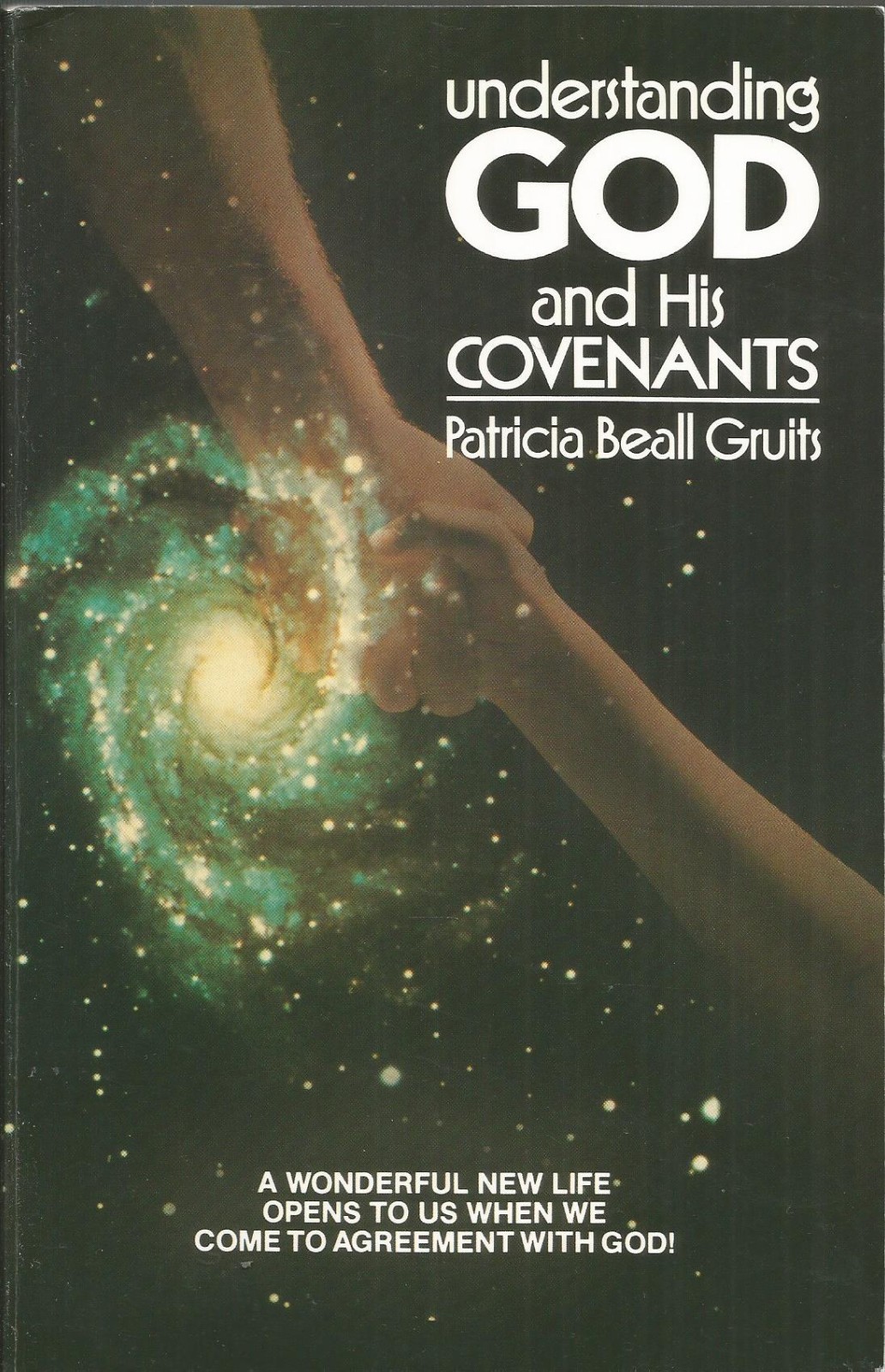 Understanding God and His Covenants by Patricia B. Gruits VERY GOOD PLUS