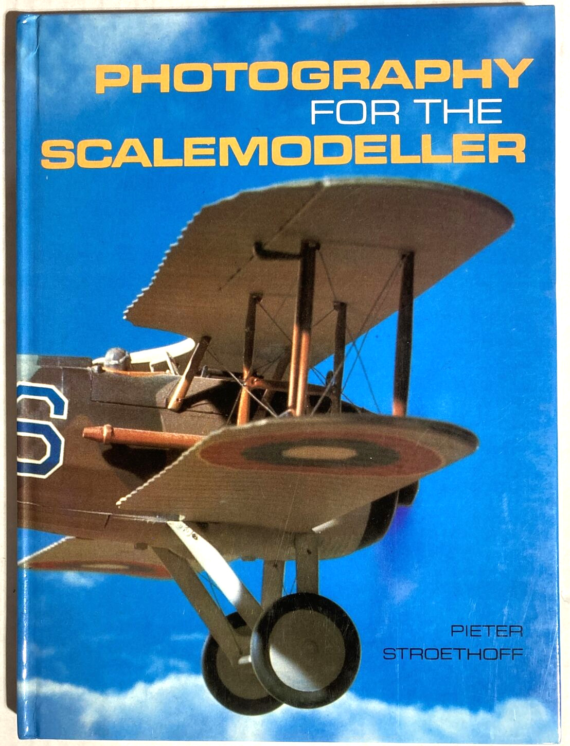 Photography for the Scalemodeller Pieter Stroethoff 1978 Drake Publishers