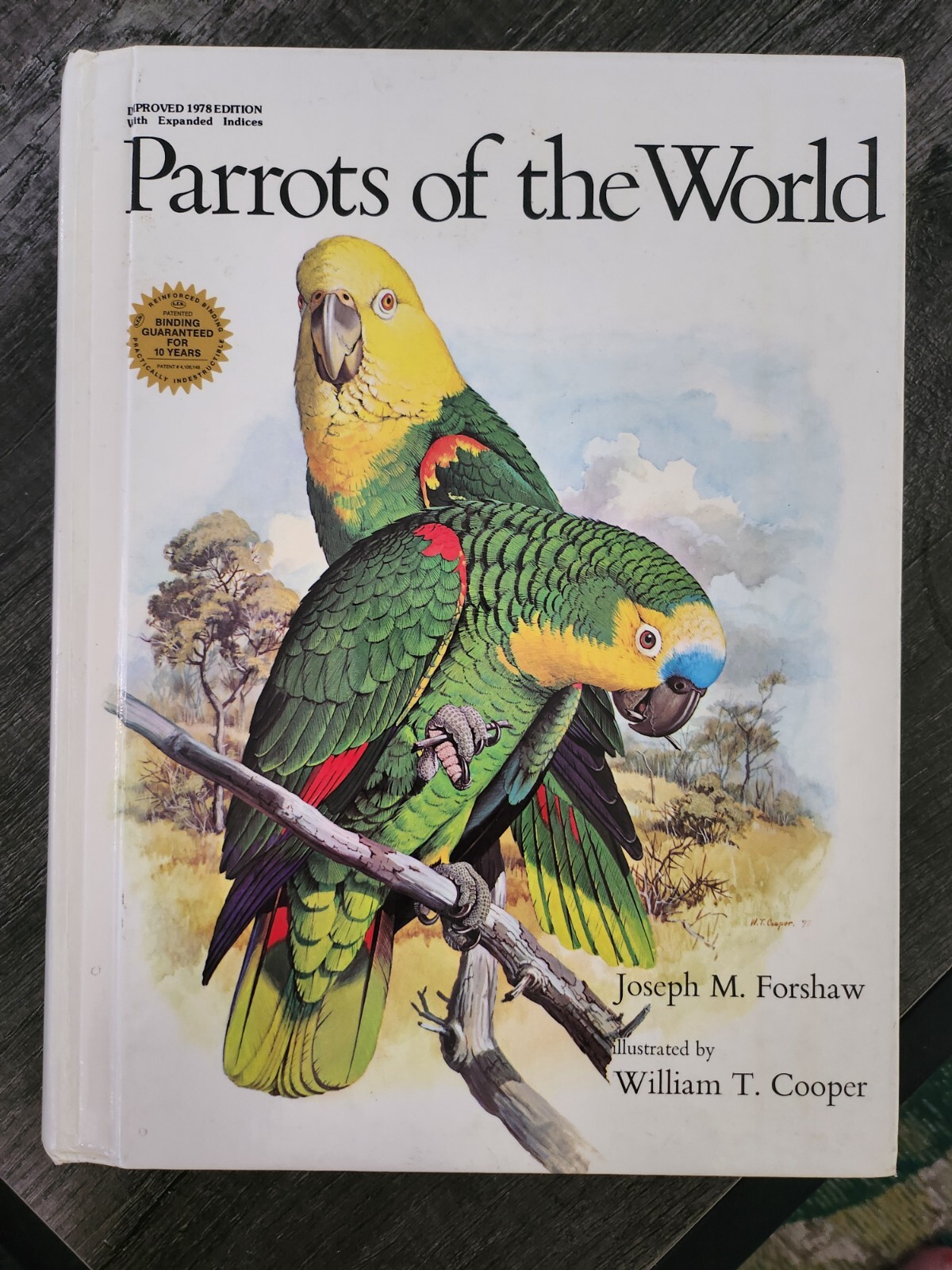 Parrots of the World by Joseph Michael Forshaw; Illus. by William T. Cooper