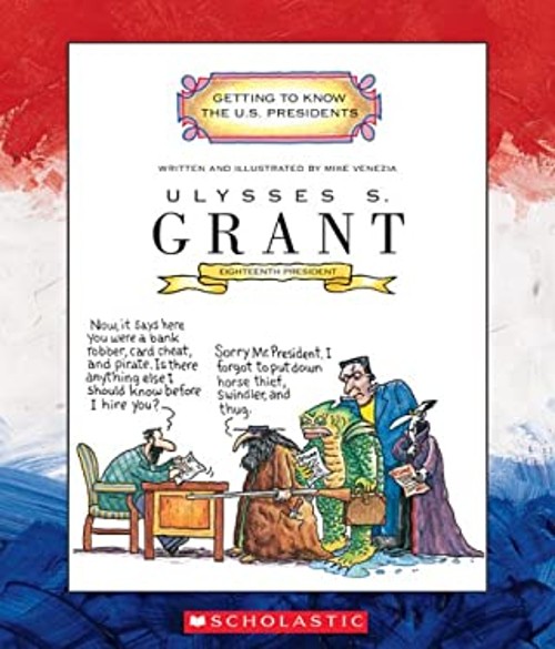 Ulysses S. Grant Library Binding Mike Venezia