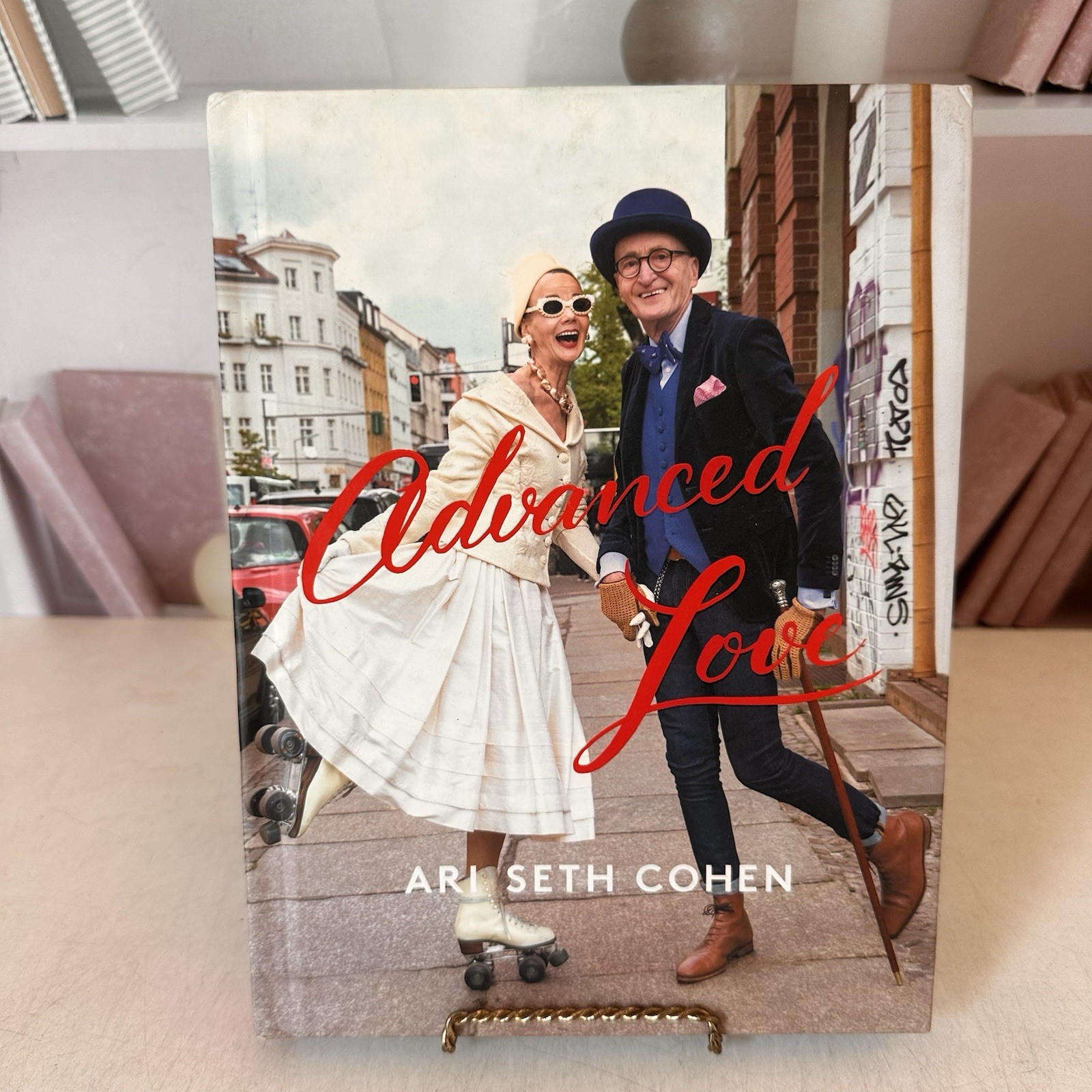 Advanced Love [Hardcover] Cohen, Ari Seth