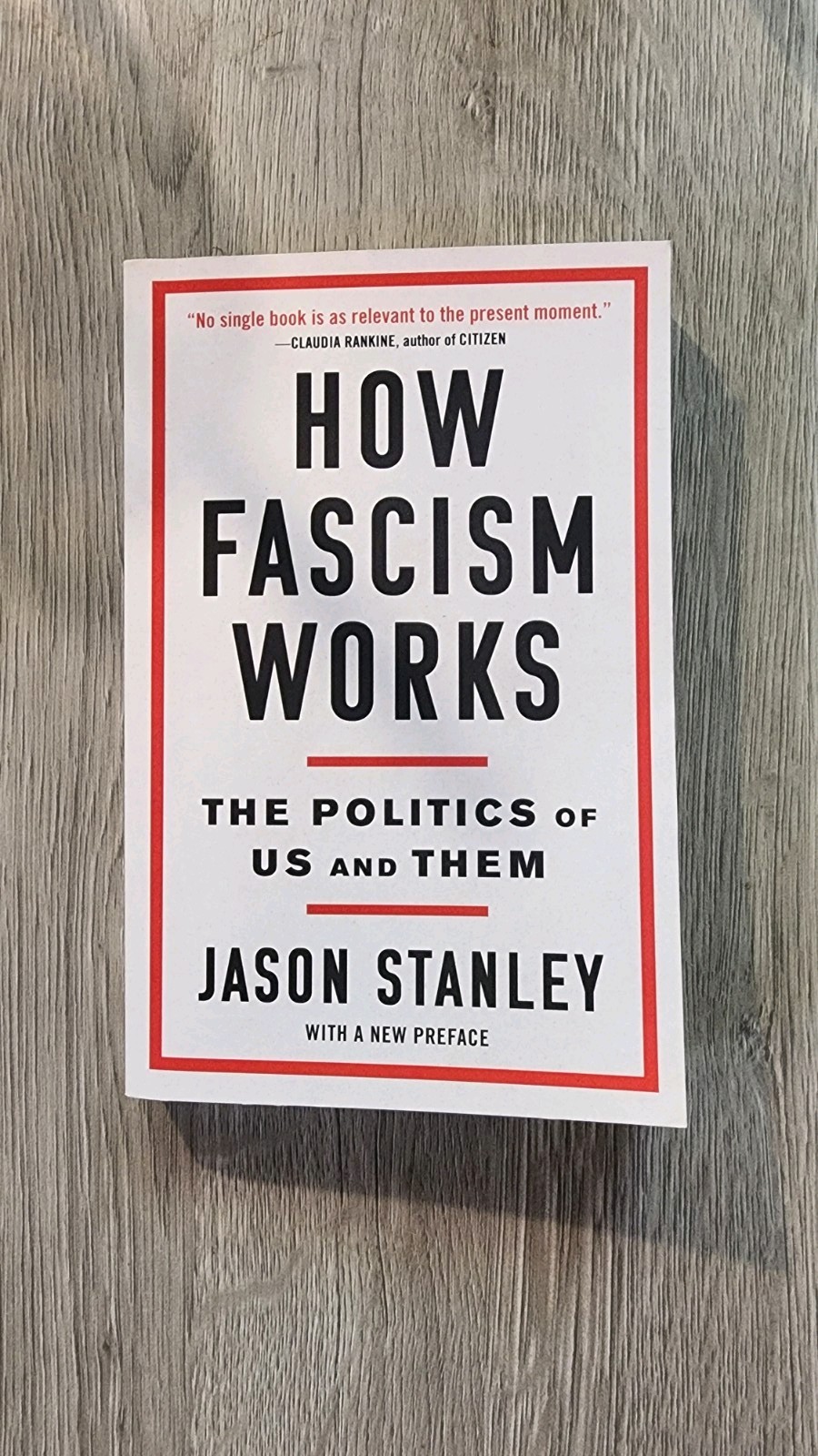 How Fascism Works: The Politics of Us and Them