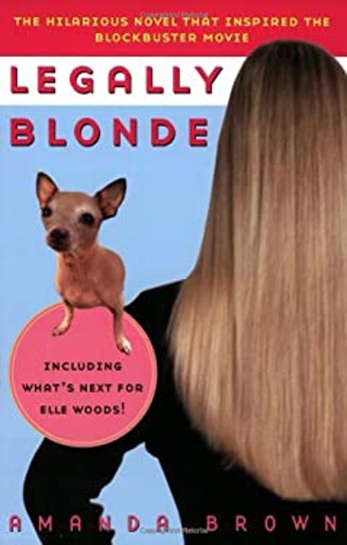 Legally Blonde : A Novel Paperback Amanda Brown