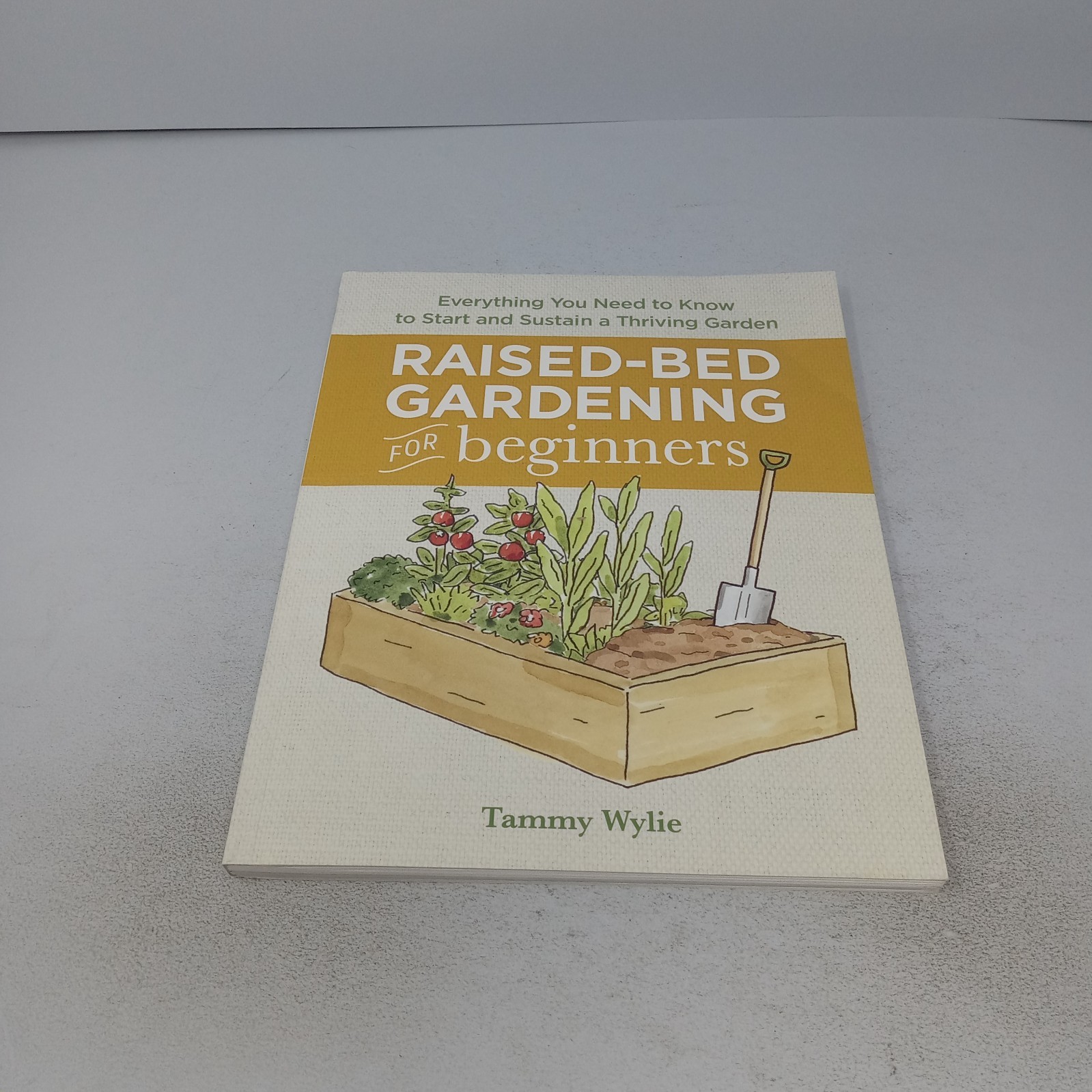 Raised-Bed Gardening for Beginners 2019 Rockridge Press Paperback by Tammy Wylie