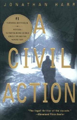 A Civil Action – Paperback By Jonathan Harr – VERY GOOD
