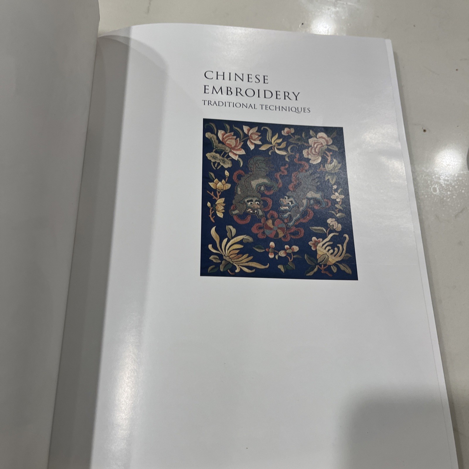 Chinese Embroidery: Traditional Techniques by Josiane Bertin-guest