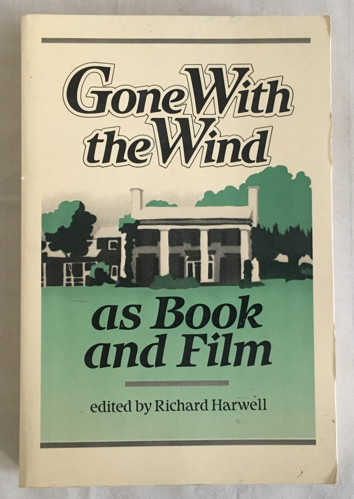 Gone With The Wind As A Book and Film – 1987 First Paperback Edition
