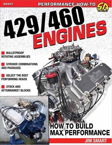 Jim Smart Ford 429/460 Engines (Paperback) (UK IMPORT)
