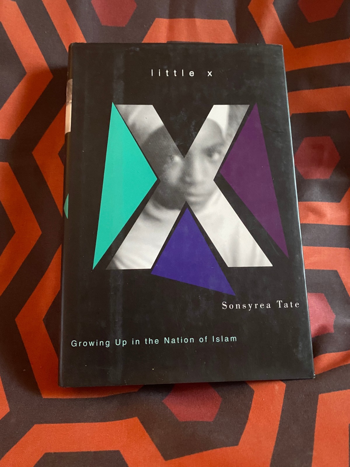 Little X Growing Up in the Nation of Islam by Sonsyrea Tate