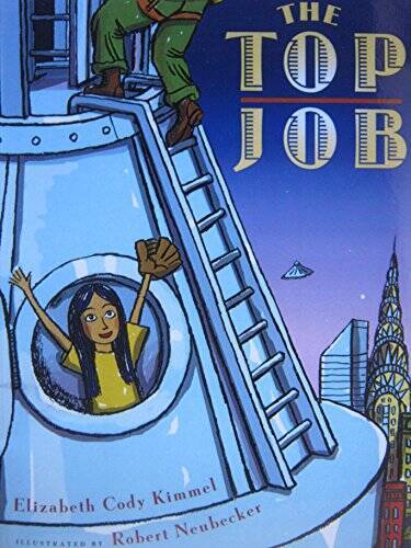 The Top Job – Paperback By Elizabeth Cody Kimmel – GOOD