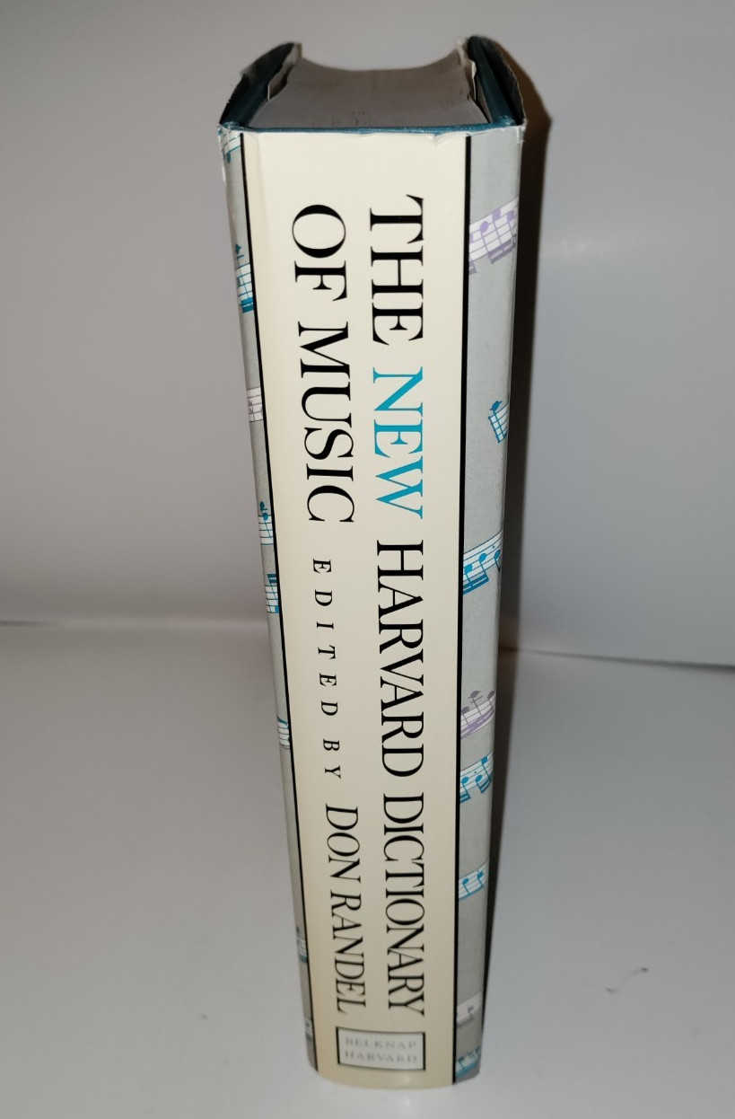 The New Harvard Dictionary Of Music by Don Michael Randel 1986 Hardcover