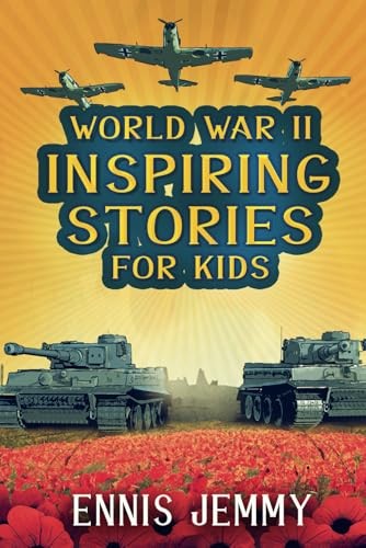 World War II Inspiring Stories – VERY GOOD