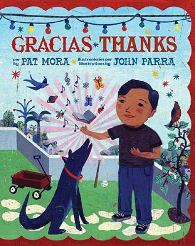 Gracias / Thanks (English and Spanish Edition) – Hardcover By Pat Mora – GOOD