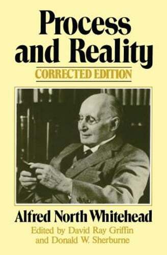 Process and Reality by Alfred North Whitehead: Used