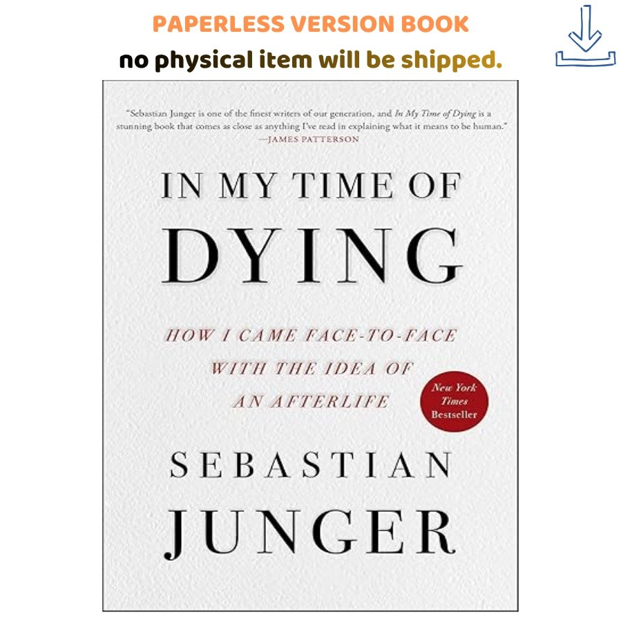 In My Time of Dying, Sebastian Junger 2026