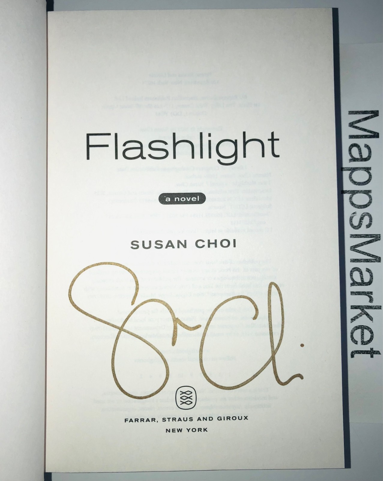 SIGNED Flashlight: A Novel by Susan Choi 1st/1st (2025, Hardcover) NOT TIP IN