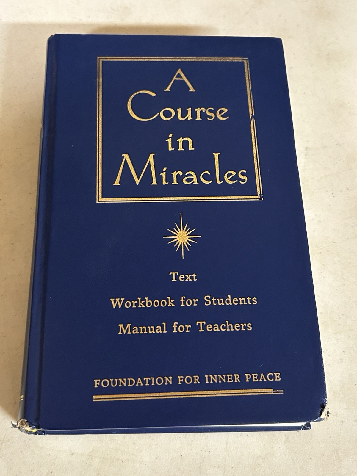 A Course in Miracles by Foundation of Inner Peace Hardback