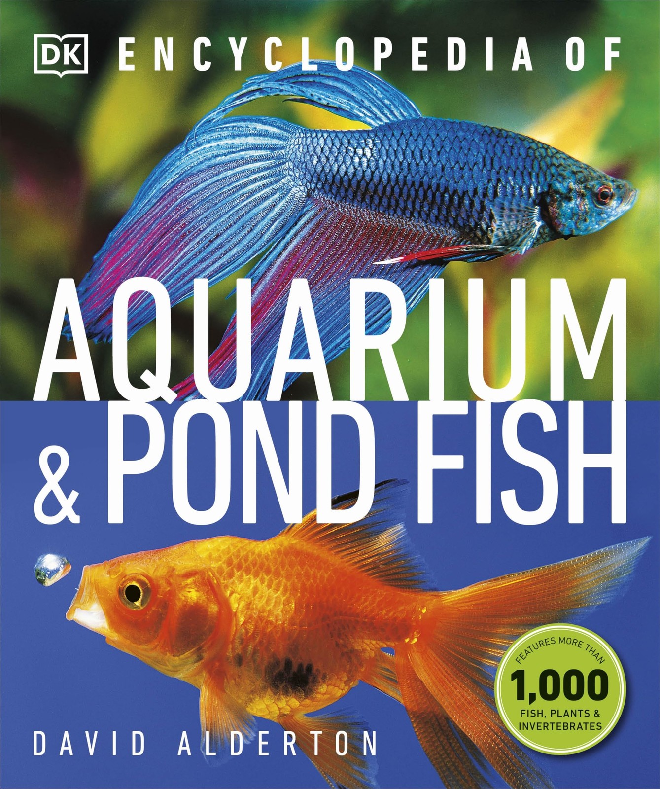 Encyclopedia of Aquarium and Pond Fish (DK Pet Encyclopedias)