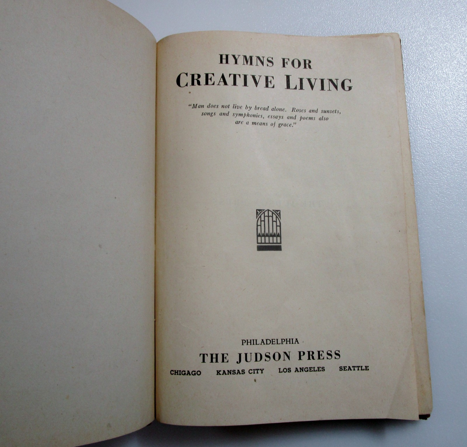 Hymns For Creative Living by The Judson Press 1935 Hardcover