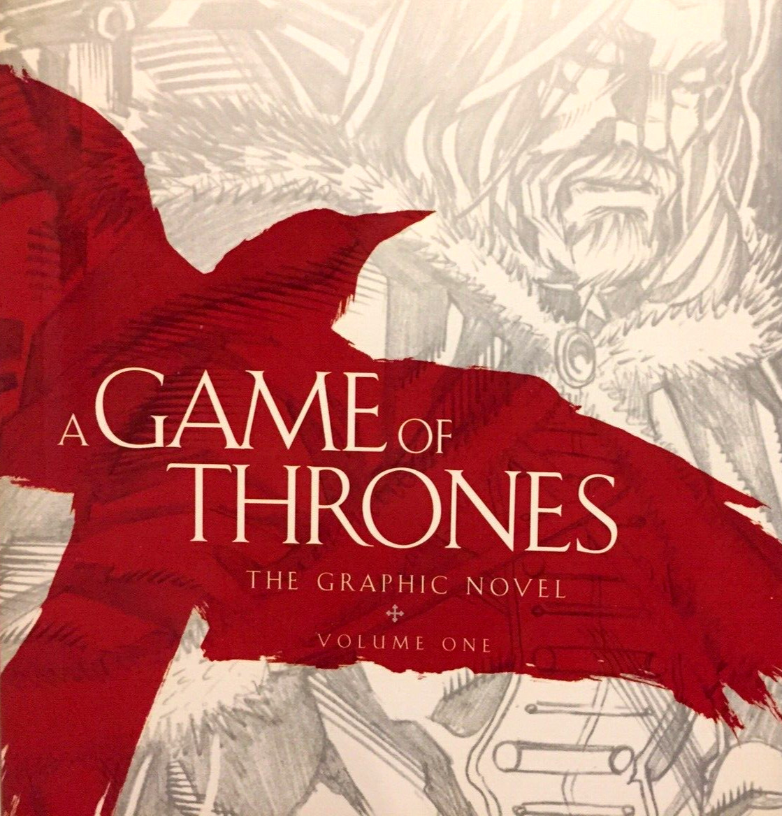A GAME OF THRONES: The Graphic Novel~ Volume 1 ~HARDCOVER~2012~Bantam Books~ New