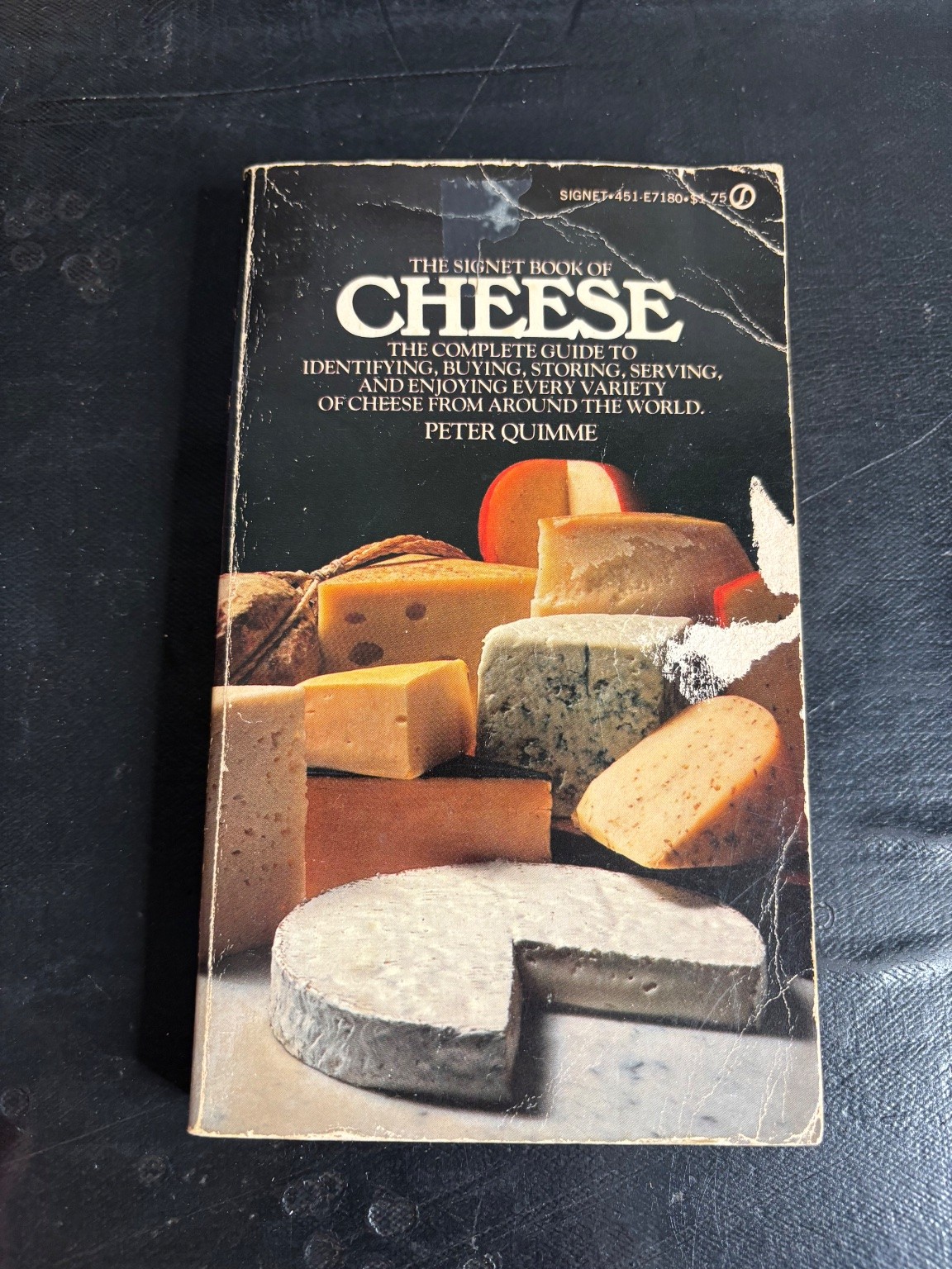 Signet Book of Cheese Peter Quimme 1976 First Printing Guide Cookbook NAL