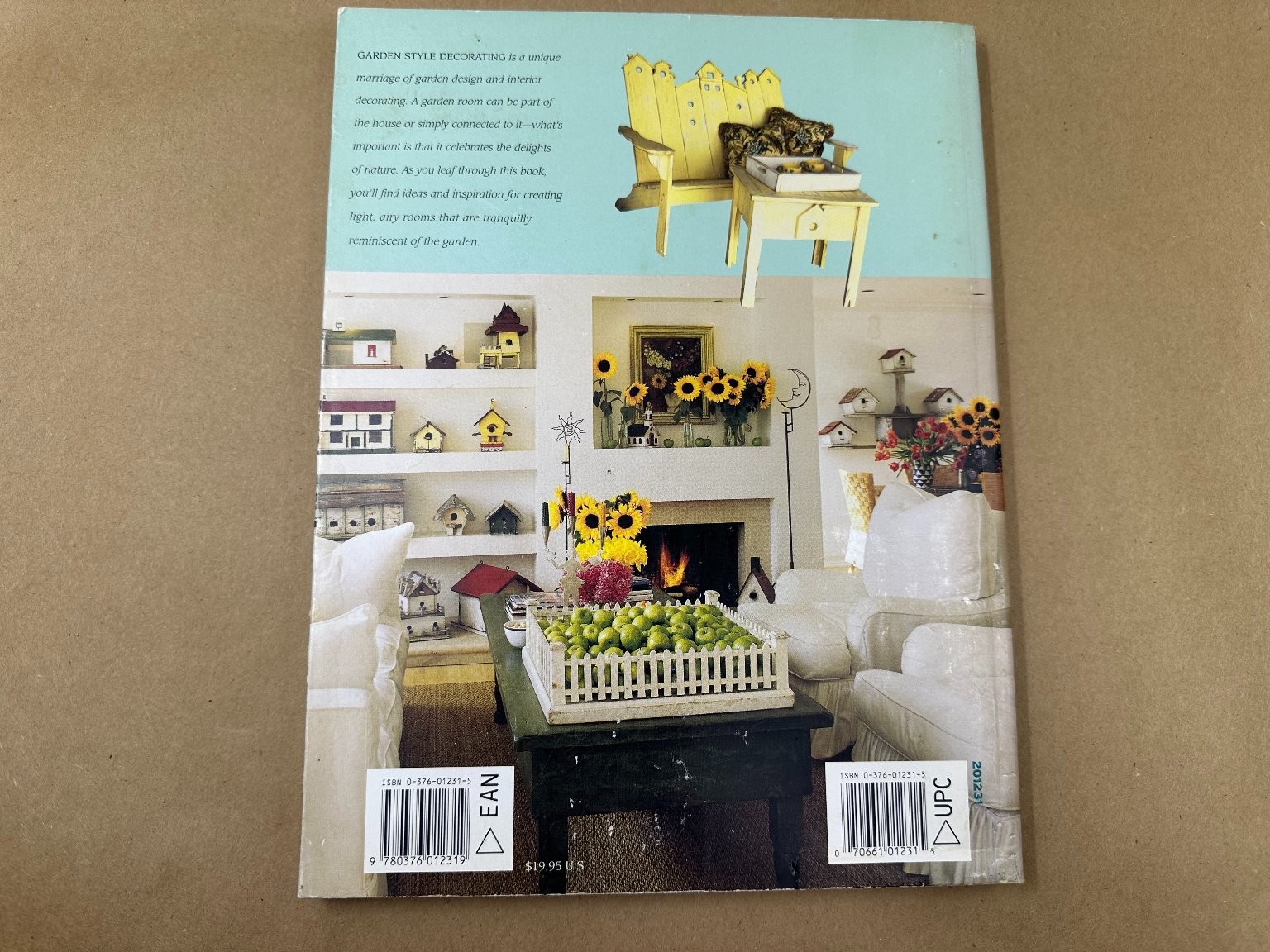 Garden Style Decorating Cynthia Bix 2001 First Printing Sunset Books