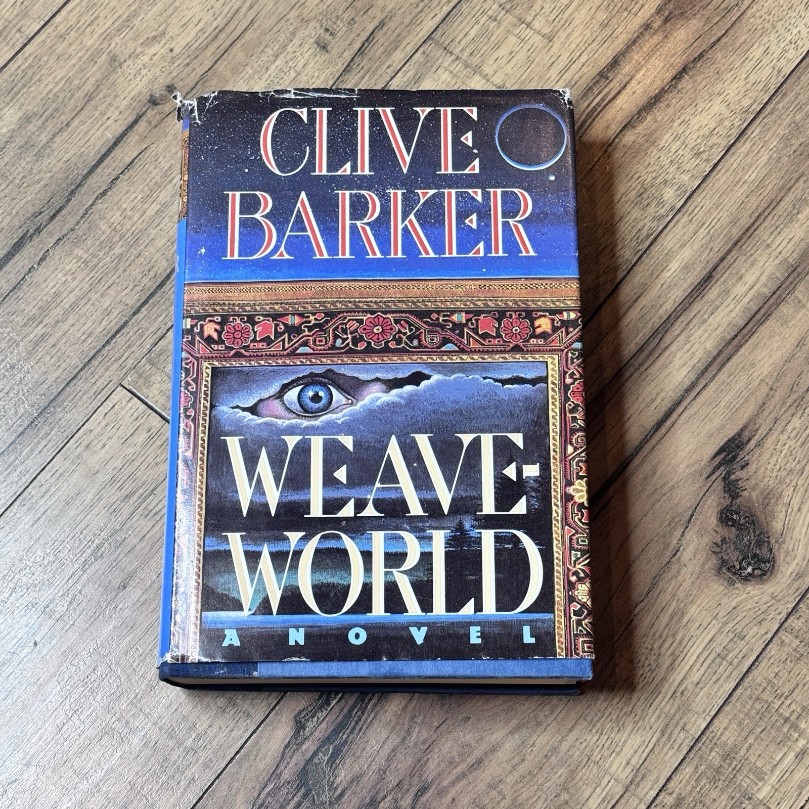 Clive Barker Weaveworld HCDJ (1987, First Edition, 1st Printing, Poseidon)