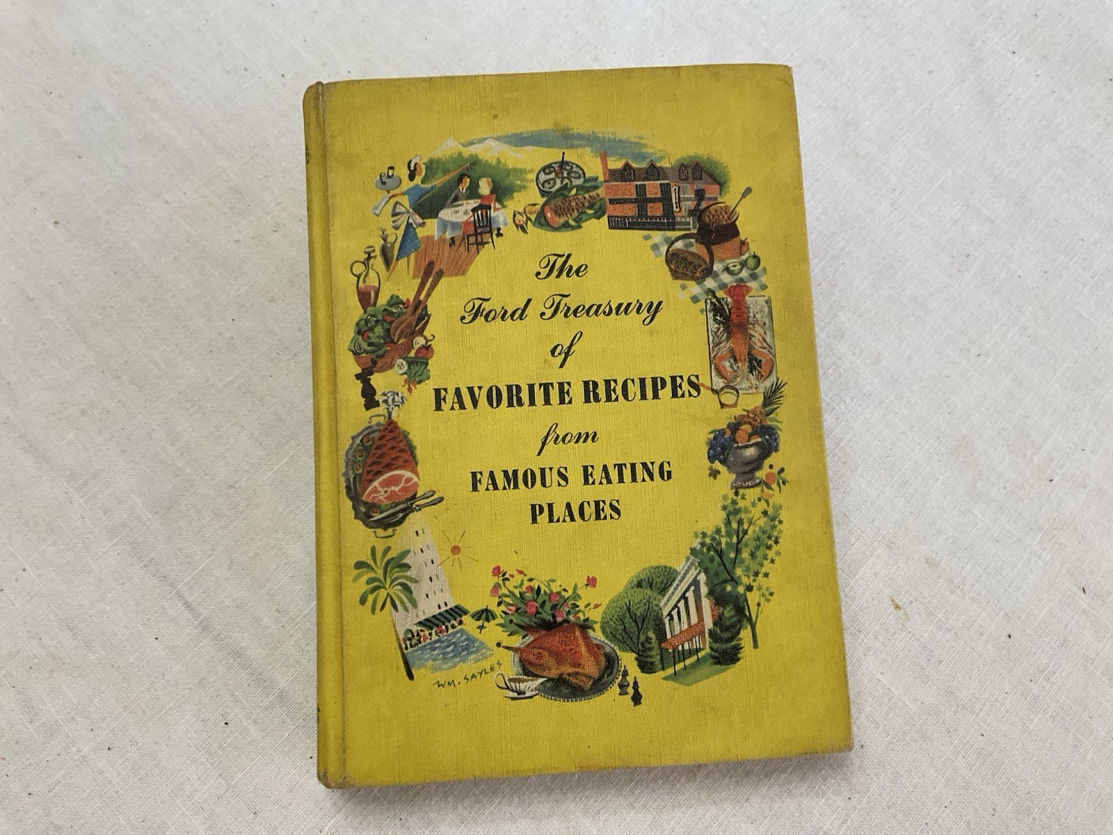 The Ford Treasury Of Favorite Recipes From Famous Eating Places 1950’s Cookbook