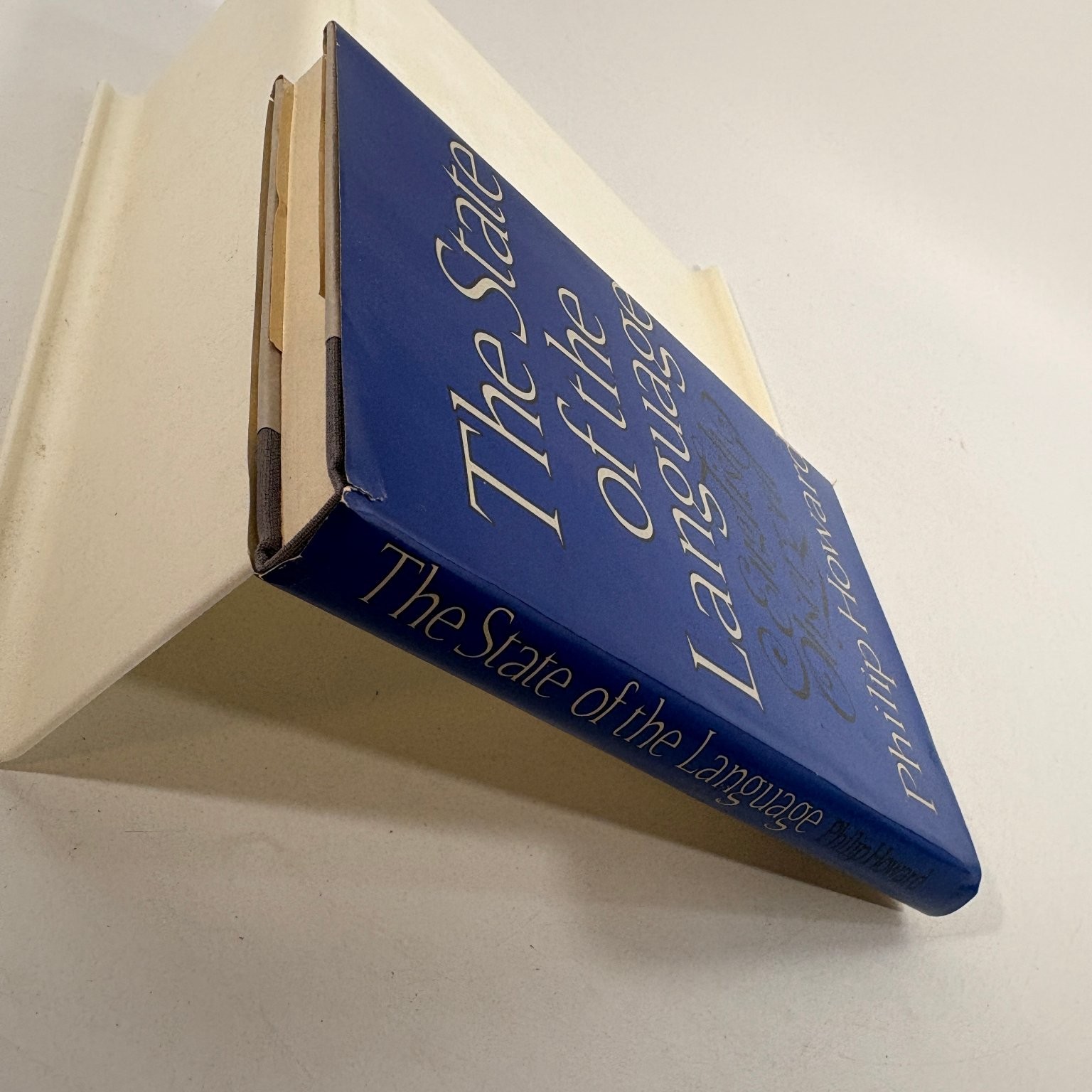 The State of the Language Philip Howard 1985 Hardcover HCDJ Oxford Press