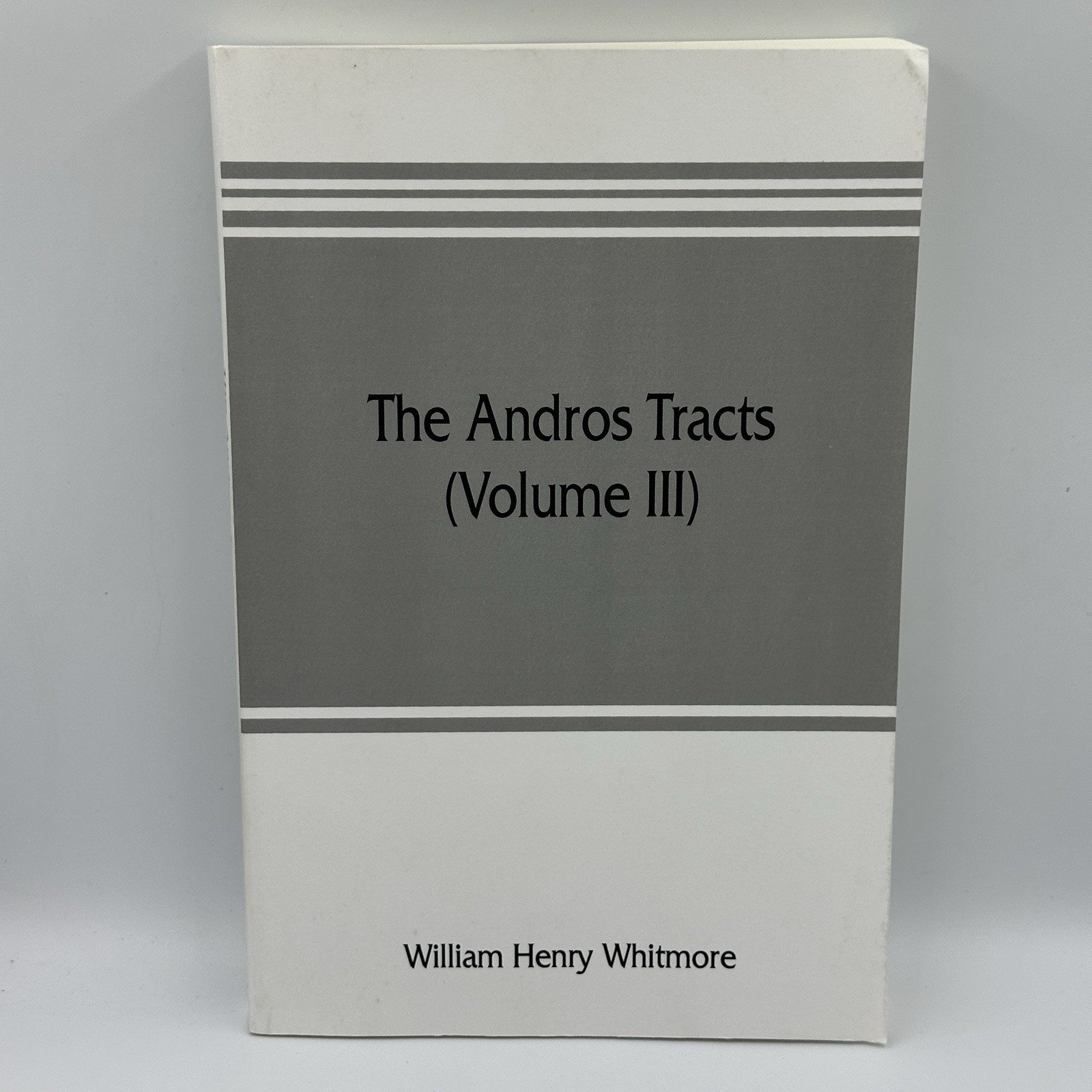 The Andros Tracts Volume III William Henry Whitmore Alpha Editions FREE US SHIP